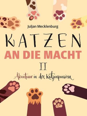 cover image of Katzen an die Macht II